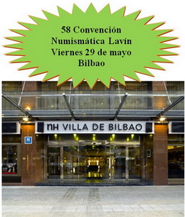 Numismática Lavín: 58 Convención Numismática y Feria de Coleccionismo en Bilbao